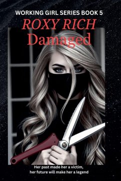 Damaged - Rich, Roxy