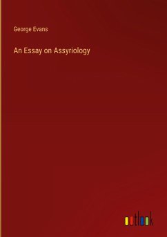 An Essay on Assyriology