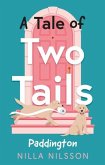 A Tale of Two Tails A Tale of Two Tails