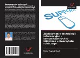 Zastosowanie technologii informacyjno - komunikacyjnych w bibliotece uniwersytetu rolniczego