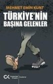 Türkiyenin Basina Gelenler Türkiyenin Basina Gelenler
