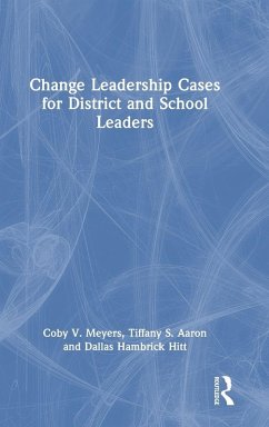Cover Change Leadership Cases for District and School Leaders