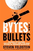 Bytes and Bullets
