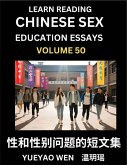 Learn Reading Chinese Sex Education Essays (Part 50) - Short Essays on Sex, Sexuality & Gender Issues, Improve Personal Growth and Development, Sex Education, A Collection of Short Essays in Chinese and English, Learn Mandarin Chinese while Reading China