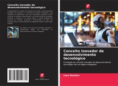 Conceito inovador de desenvolvimento tecnológico - Danilov, Ivan