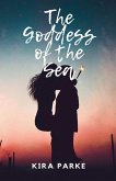 The Goddess of the Sea The Goddess of the Sea