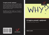 O logice prawd: spójno¿¿ O logice prawd: spójno¿¿