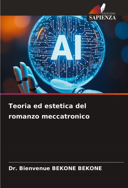 Teoria ed estetica del romanzo meccatronico