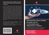 Regulamentos sobre cuidados de saúde com IA: Conformidade para diagnósticos e robótica Regulamentos sobre cuidados de saúde com IA: Conformidade para diagnósticos e robótica