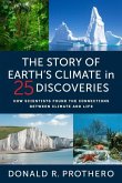 The Story of Earth's Climate in 25 Discoveries The Story of Earth's Climate in 25 Discoveries