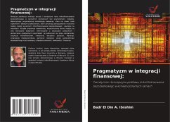 Cover Pragmatyzm w integracji finansowej: