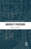 Indirect Freedom