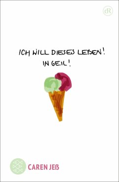 Cover Ich will dieses Leben! In geil!