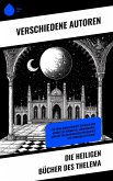 Die heiligen Bücher des Thelema (eBook, ePUB) Die heiligen Bücher des Thelema (eBook, ePUB)
