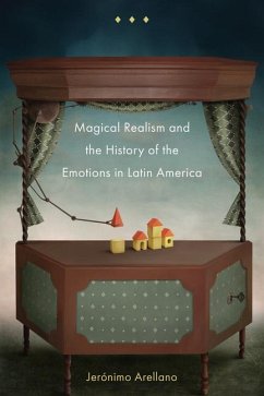 Cover Magical Realism and the History of the Emotions in Latin America