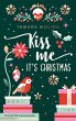 Kiss me, it's Christmas - Bild 1