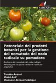 Potenziale dei prodotti botanici per la gestione del nematode del nodo radicale su pomodoro Potenziale dei prodotti botanici per la gestione del nematode del nodo radicale su pomodoro