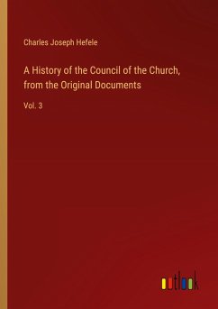 Cover A History of the Council of the Church, from the Original Documents