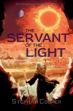The Servant of the Light - Cooper, Stephan The Servant of the Light - Cooper, Stephan