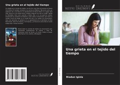 Una grieta en el tejido del tiempo - Iginla, Biodun