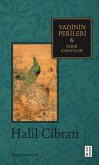 Vadinin Perileri & Kirik Kanatlar Vadinin Perileri & Kirik Kanatlar
