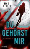 Du gehörst mir Du gehörst mir