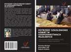 POTRZEBY SZKOLENIOWE KOBIET W GOSPODARSTWACH MLECZNYCH