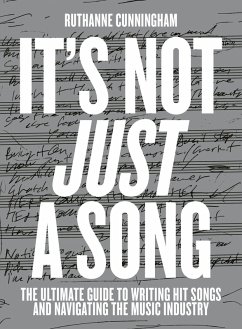 It's Not Just A Song - Cunningham, RuthAnne It's Not Just A Song - Cunningham, RuthAnne