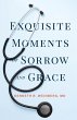 Exquisite Moments of Sorrow and Grace - Bild 1
