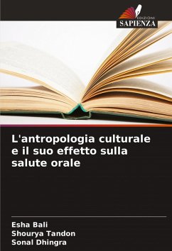 Cover L'antropologia culturale e il suo effetto sulla salute orale