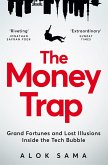 The Money Trap The Money Trap