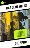 Die Spur (eBook, ePUB) Die Spur (eBook, ePUB)