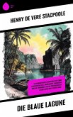 Die blaue Lagune (eBook, ePUB) Die blaue Lagune (eBook, ePUB)