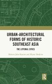 Urban-Architectural Forms of Historic Southeast Asia