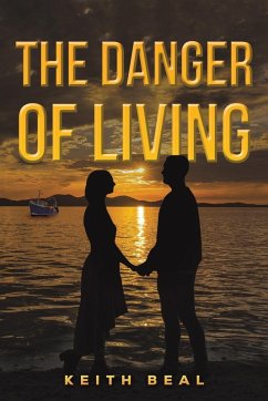 Cover The Danger of Living