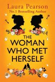 The Woman Who Met Herself The Woman Who Met Herself