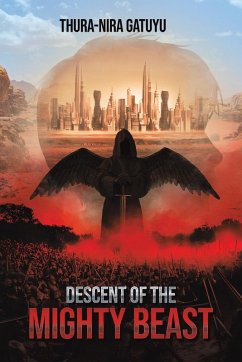Descent of the Mighty Beast - Gatuyu, Thura-Nira