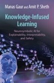 Knowledge-Infused Learning Knowledge-Infused Learning