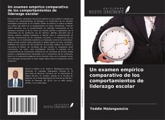 Cover Un examen empírico comparativo de los comportamientos de liderazgo escolar
