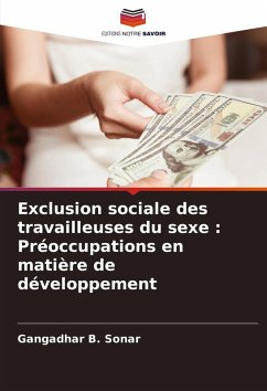 Cover Exclusion sociale des travailleuses du sexe : Préoccupations en matière de développement