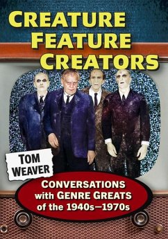 Creature Feature Creators - Weaver, Tom