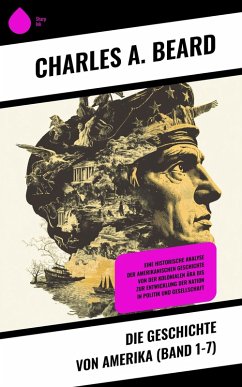 Cover Die Geschichte von Amerika (Band 1-7) (eBook, ePUB)