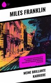 Meine brillante Karriere (eBook, ePUB) Meine brillante Karriere (eBook, ePUB)