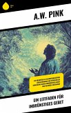 Ein Leitfaden für inbrünstiges Gebet (eBook, ePUB) Ein Leitfaden für inbrünstiges Gebet (eBook, ePUB)