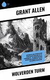 Wolverden Turm (eBook, ePUB) Wolverden Turm (eBook, ePUB)
