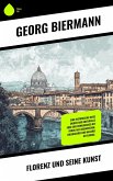 Florenz und seine Kunst (eBook, ePUB) Florenz und seine Kunst (eBook, ePUB)