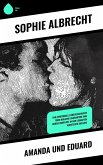 Amanda und Eduard (eBook, ePUB) Amanda und Eduard (eBook, ePUB)