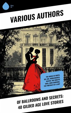 Cover Of Ballrooms and Secrets: 40 Gilded Age Love Stories (eBook, ePUB)