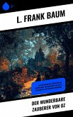 Der wunderbare Zauberer von Oz (eBook, ePUB) Der wunderbare Zauberer von Oz (eBook, ePUB)