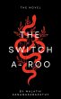 The Switch - A - Roo (eBook, ePUB) - Bild 1